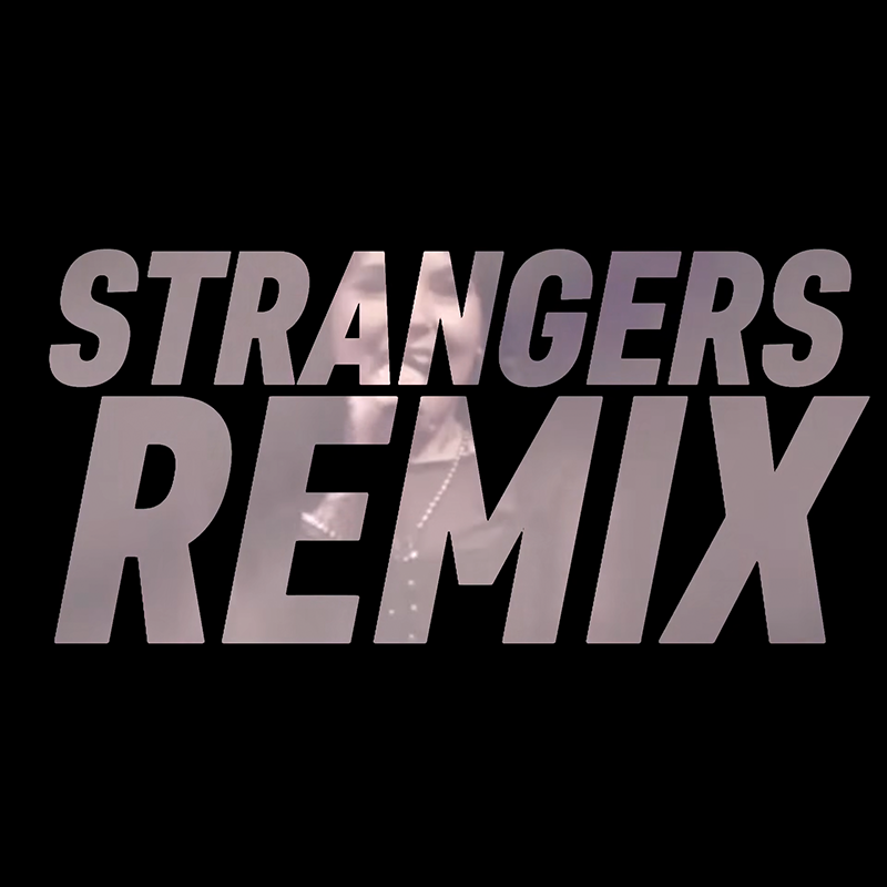 Kenya Grace – Strangers (Hella Secrets Remix)